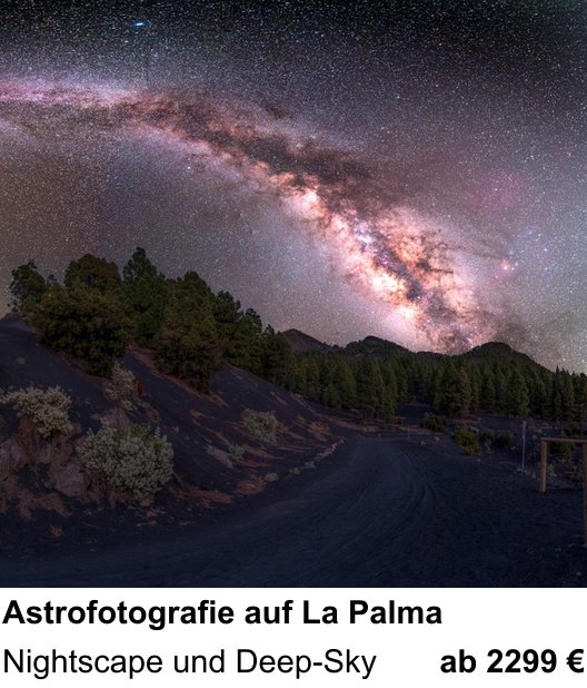 Ruhiger Fotokurs zu Astrofotografie auf La Palma: Nightscape und Deep-Sky