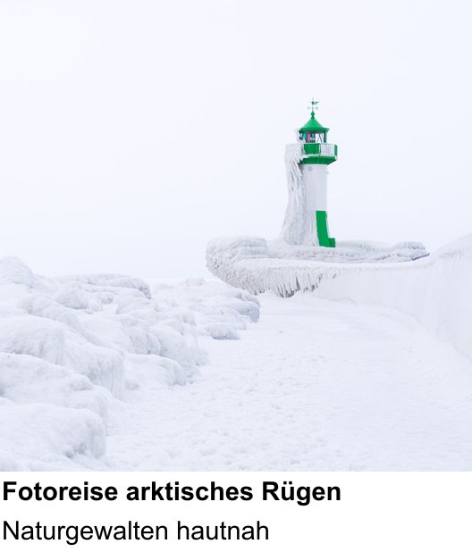 Ruhiger Fotokurs zu Fotoreise arktisches Rügen: Naturgewalten hautnah