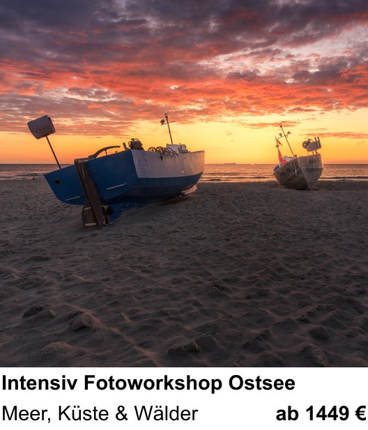 Ruhiger Fotokurs zu Intensiv Fotoworkshop Ostsee: Meer, Küste & Wälder