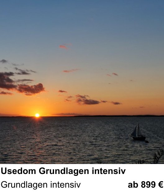 Ruhiger Fotokurs zu Usedom Grundlagen intensiv: Grundlagen intensiv